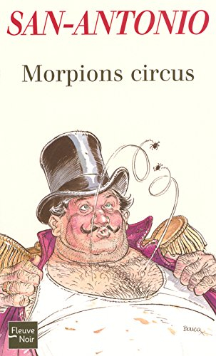 Morpion circus : roman pathétique