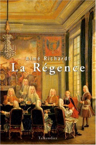 La Régence (1715-1723)