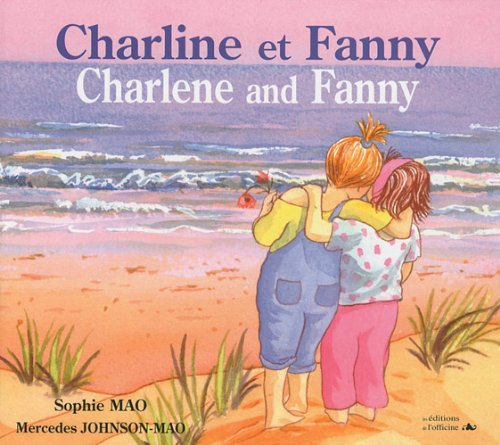 Charline et Fanny. Charlene and Fanny