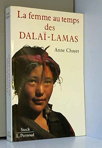 La Femme au temps des dalaï-lamas