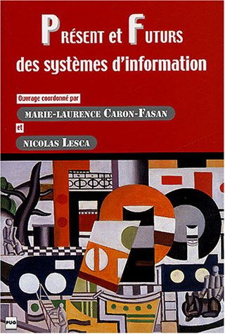 Présents et futurs des systèmes d'information