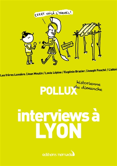 Interviews à Lyon