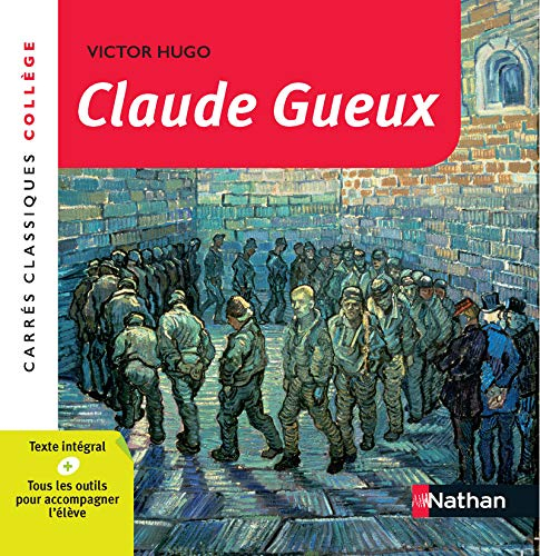Claude Gueux : 1834 : texte intégral