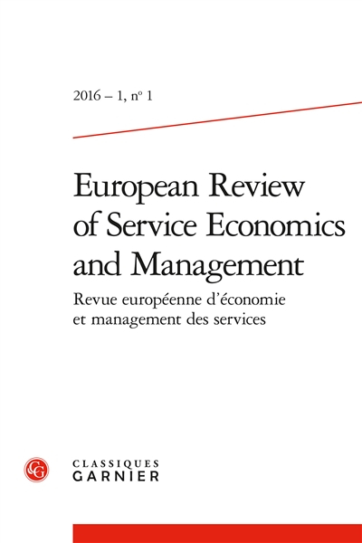 European review of service economics and management = Revue européenne d'économie et management des