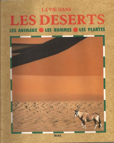la vie dans les déserts