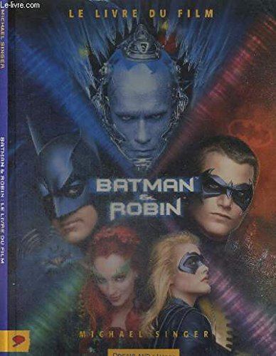 Batman et Robin : le livre du film