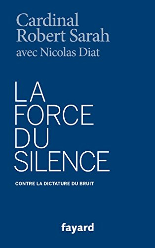 La force du silence : contre la dictature du bruit