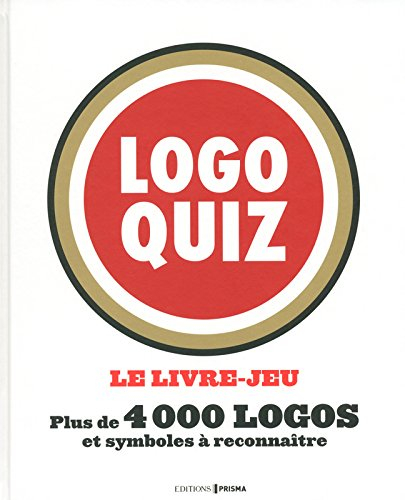 Logo quiz, le livre-jeu : plus de 4.000 logos et symboles à reconnaître