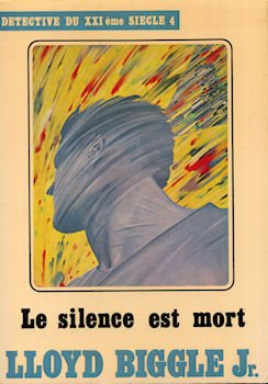 le silence est mort - détective du xxième siècle - 4