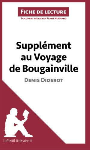 supplément au voyage de bougainville de denis diderot (fiche de lecture): résumé complet et analyse 