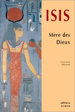 Isis, la déesse égyptienne