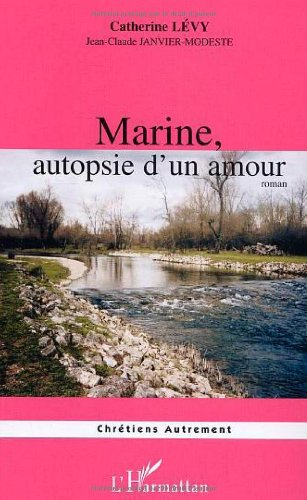 Marine, autopsie d'un amour