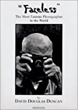 Faceless: The Most Famous Photographer in the World