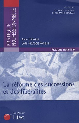 Le réforme des successions et des libéralités