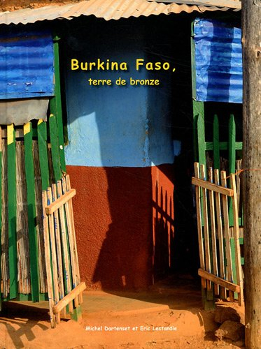 Burkina Faso, terre de bronze