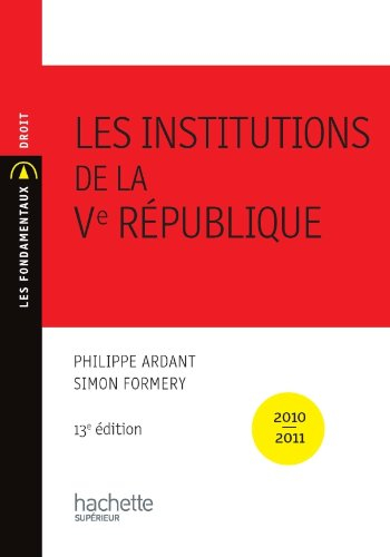 Les institutions de la Ve République : 2010-2011