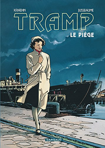 Tramp. Vol. 1. Le Piège