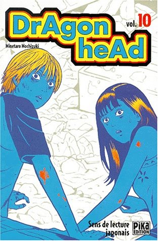 Dragon head. Vol. 10