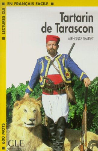 Tartarin de Tarascon - Niveau 1 - Lecture CLE en Français facile - Livre