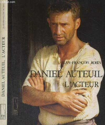 Daniel Auteuil, l'acteur