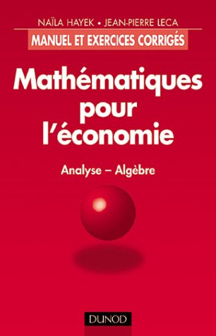 mathématiques pour l'économie : analyse-algèbre