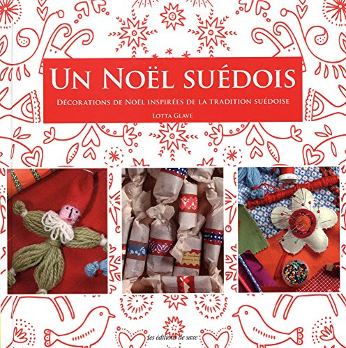 Un Noël suédois : décorations de Noël inspirées de la tradition suédoise