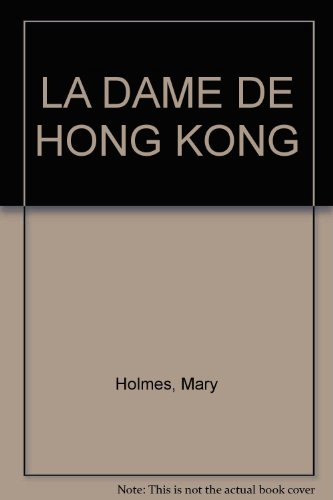 La dame de Hong Kong