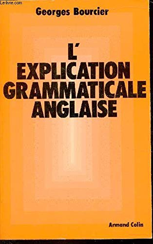 L'Explication grammaticale anglaise