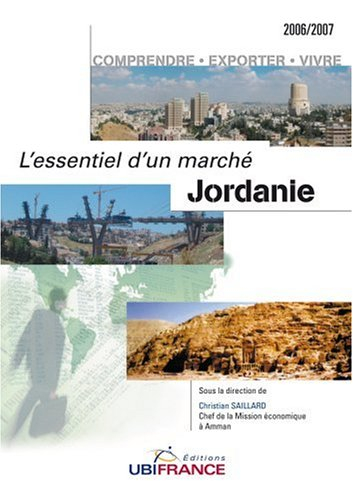 Jordanie : comprendre, exporter, vivre