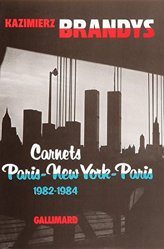 Carnets Paris-New York-Paris : 1982-1984