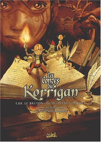 Les contes du Korrigan. Vol. 1. Les trésors enfouis