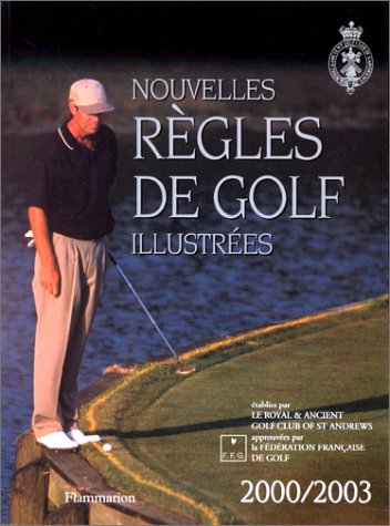 nouvelles règles de golf illustrées 2000