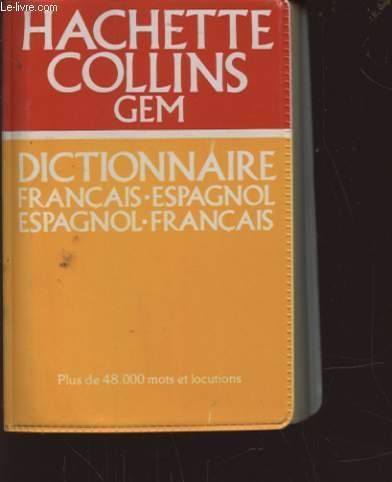 dictionnaire bilingue : français/espagnol - espagnol/français