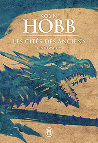Les cités des Anciens : l'intégrale : romans. Vol. 2