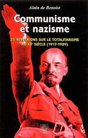 Communisme et nazisme : 25 réflexions sur le totalitarisme au XXe siècle