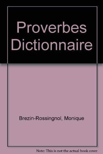 Dictionnaire des proverbes : anglais-français, français-anglais