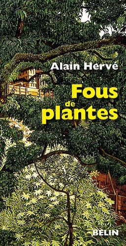 Fous de plantes