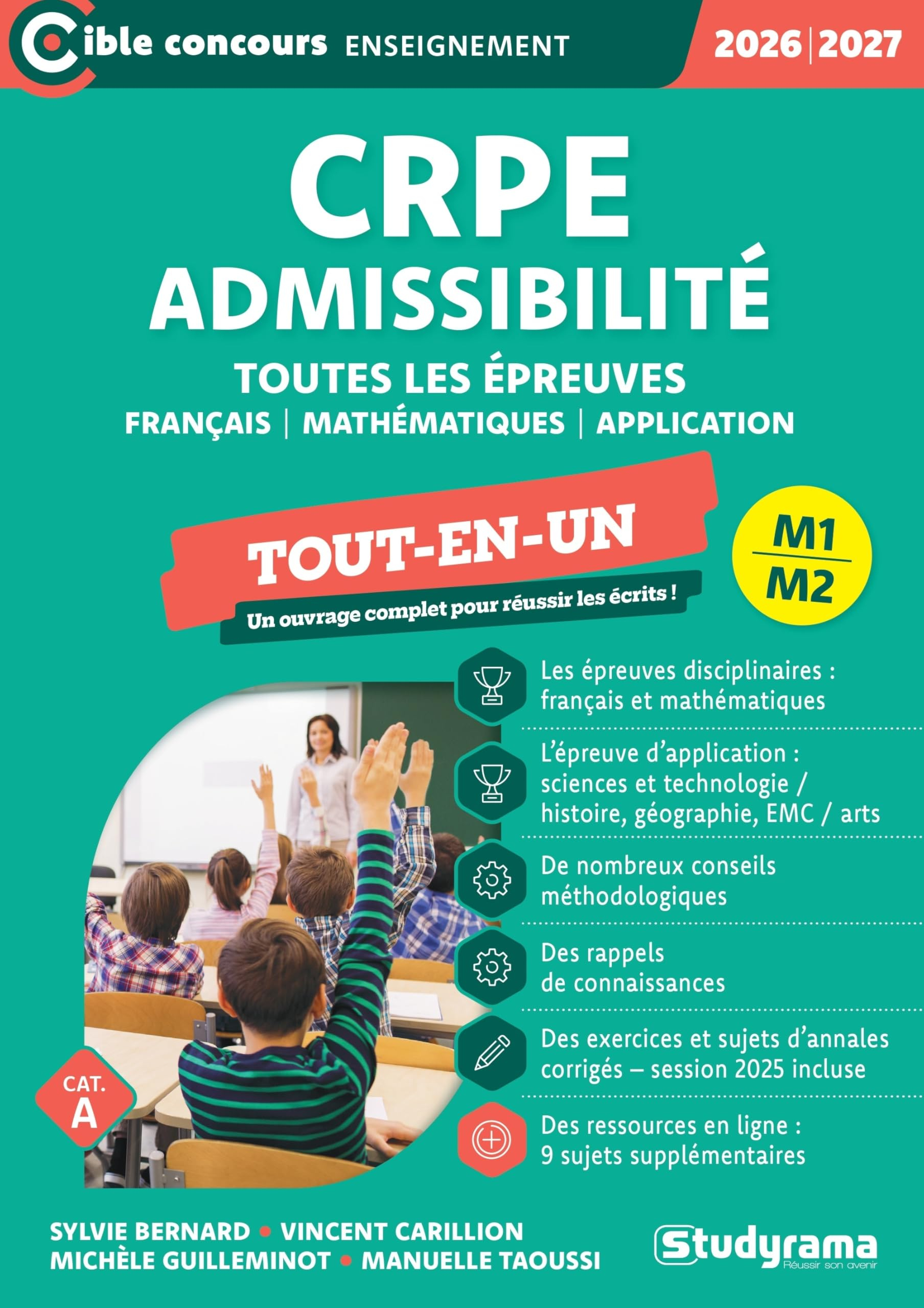 CRPE admissibilité, toutes les épreuves : français, mathématiques, application, cat. A : 2026-2027