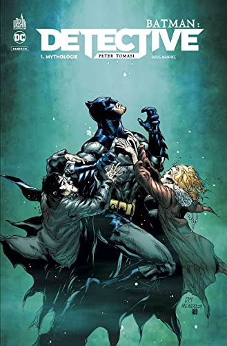 Batman : detective. Vol. 1. Mythologie