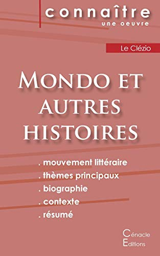 Fiche de lecture Mondo et autres histoires de Le Clézio (analyse littéraire de référence et résumé c