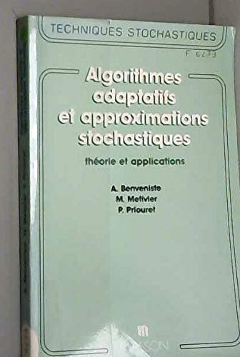 Algorithmes adaptatifs et approximations stochastiques : théorie et applications à l'identification,