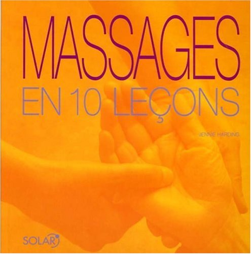 Massages en 10 leçons