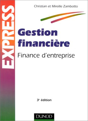 gestion financiere. finance d'entreprise, 3ème édition