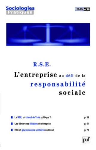 Sociologies pratiques, n° 18. RSE : l'entreprise au défi de la responsabilité sociale