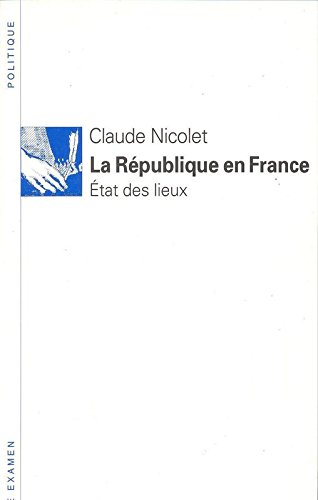 La République en France : état des lieux