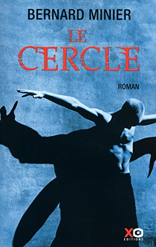 Le cercle : thriller
