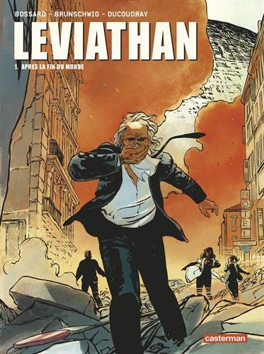 Léviathan. Vol. 1. Après la fin du monde