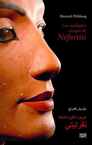 Les multiples visages de Néfertiti
