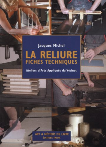 La reliure : fiches techniques