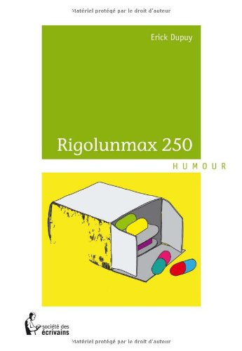 rigolunmax 250